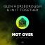 Artwork for Not Over (KORT Remix)