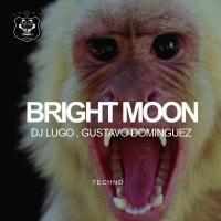 Artwork for Bright Moon by DJ Lugo