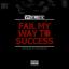 Artwork for Fail My Way to Success