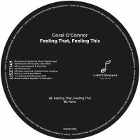 Artwork for Feeling That, Feeling This by Coral O'Connor