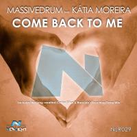 Artwork for Come Back To Me by Massivedrum