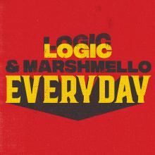 Artwork for "Everyday" by Logic, Marshmello