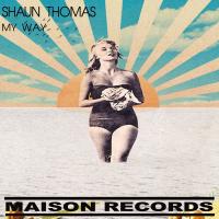 Artwork for My Way by Shaun Thomas