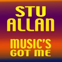 Artwork for Music's Got Me by Stu Allan