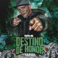 Artwork for Destino De Honor 2020 by Yuyo MC