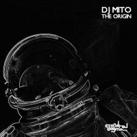 Artwork for The Origin by Dj Mito