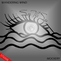 Artwork for mOcKery by Wandering Wind