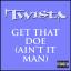 Artwork for Get That Doe (Ain't It Man)