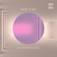 Artwork for Rhythmic Soul by Moe Turk