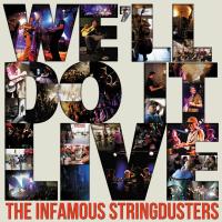 Artwork for We'll Do It Live by The Infamous Stringdusters