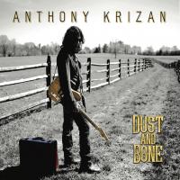 Artwork for Dust and Bone by Anthony Krizan