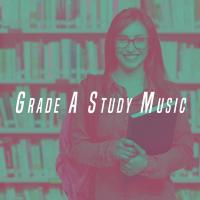 Artwork for Grade A Study Music by Various Artists