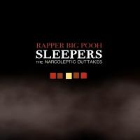 Artwork for Sleepers: The Narcoleptic Outtakes by Rapper Big Pooh