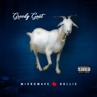 Artwork for Greedy Goat by Microwave Rollie