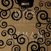 Artwork for Sensation (Ayman Nageeb Remix) by Moe Turk