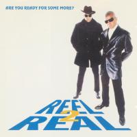 Artwork for Are You Ready For Some More? by Reel 2 Real