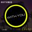 Artwork for With You (Short Edit Dub)