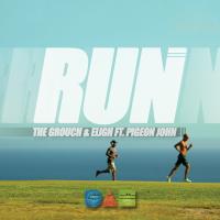 Artwork for Run (feat. Pigeon John) by The Grouch & Eligh