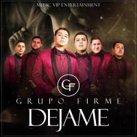 Artwork for Dejame by Grupo Firme