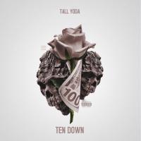 Artwork for Ten Down by Tall Yoda