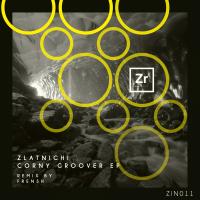 Artwork for Corny Groover EP by Zlatnichi