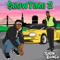 Artwork for ShowTime 2 by SHOW BANGA