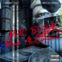 Artwork for Black Al Capone (feat. Mak Erv) by Mac Blast