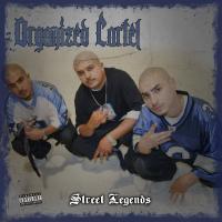 Artwork for Street Legends by Organized Cartel