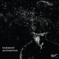 Artwork for Automaton by Fairmont