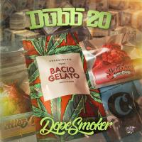 Artwork for Dope Smoker by Dubb 20