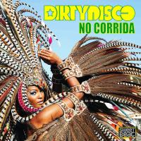 Artwork for No Corrida by Dirtydisco