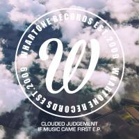 Artwork for If Music Came First E.P. by Clouded Judgement