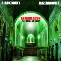 Artwork for Armageddon (feat. Orko & Mr. Ridley) by Black Mikey