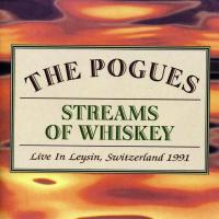 Artwork for Streams of Whiskey - Live In Leysin, Switzerland 1991 by The Pogues