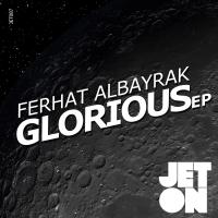 Artwork for Glorious EP by Ferhat Albayrak