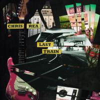 Artwork for Last Train by Chris Rea