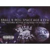 Artwork for Space Age 4 Eva - Chopped & Screwed by 8 Ball