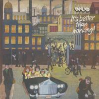 Artwork for It's Better Than Working (Expanded Edition) by Mud
