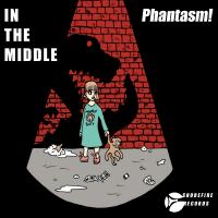 Artwork for In The Middle by Phantasm