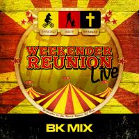 Artwork for Tidy Weekender Reunion Live by BK