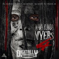 Artwork for Waka Flocka Myers 4 by Waka Flocka Flame