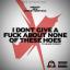 Artwork for I Don't Give a Fuck About None of These Hoes (feat. S.B. & Baby Coughnut)
