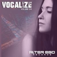 Artwork for Alter Ego Records: Vocalize 04 by Various Artists