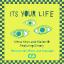 Artwork for It's Your Life (Instrumental)