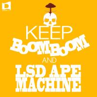 Artwork for Keep Boom Boom by LSD Ape Machine