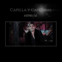 Artwork for Capilla y Catedral by Espinoza Paz