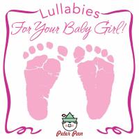 Artwork for Lullabies for Your Baby Girl (feat. Twin Sisters) by Hal Wright