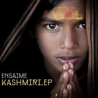 Artwork for Kashmiri EP by Ensaime