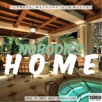 Artwork for Nobodies Home (feat. O.Millz) by Terrell Matheny