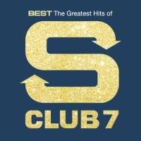 Artwork for Best: The Greatest Hits Of S Club 7 by S Club